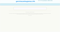 Desktop Screenshot of garciniacambogiamax.info